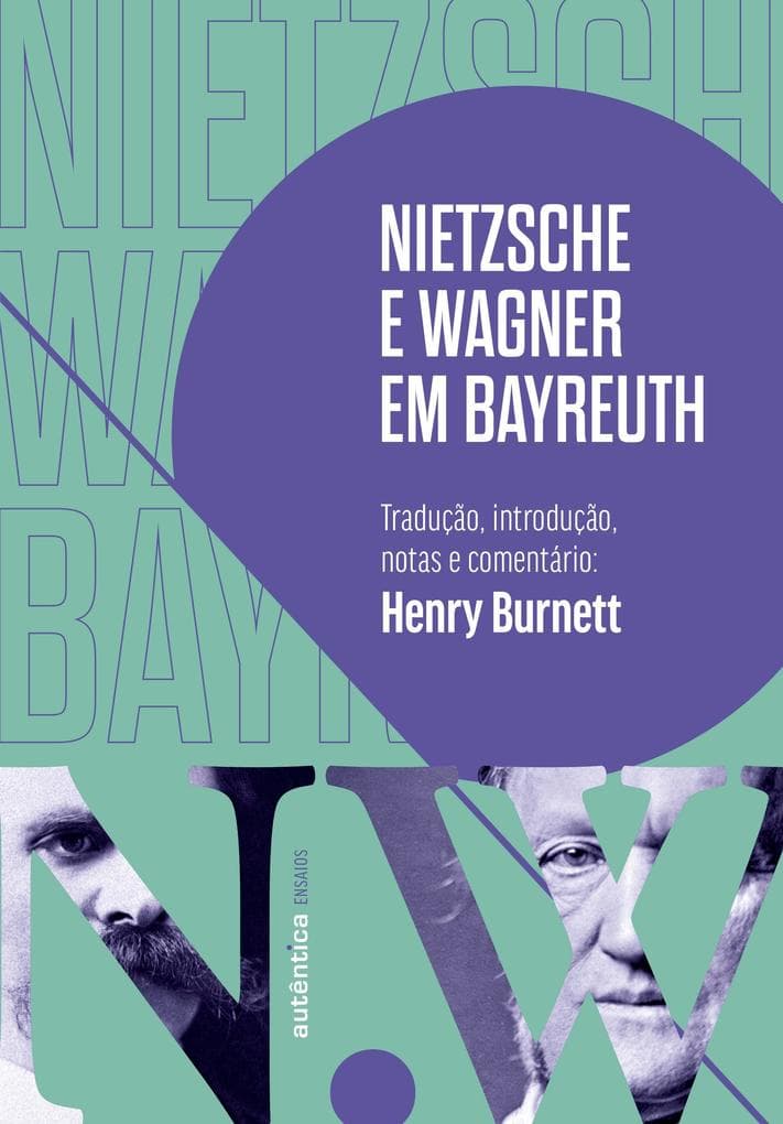 Nietzsche e Wagner em Bayreuth