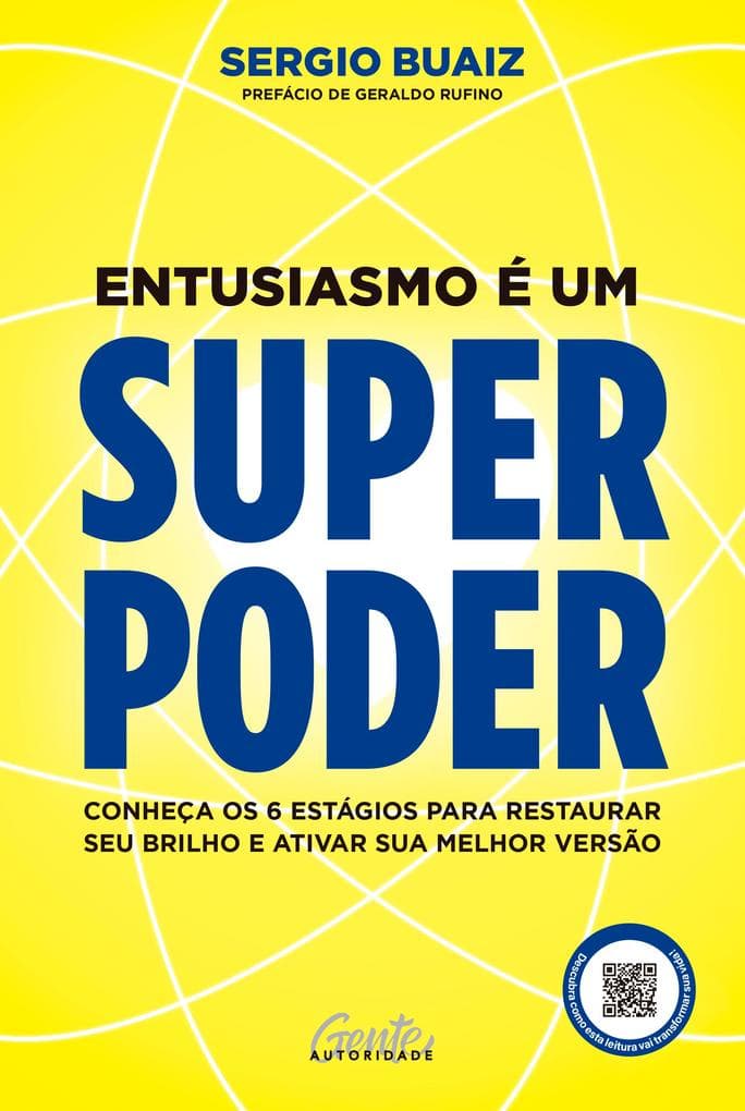 Entusiasmo é um superpoder