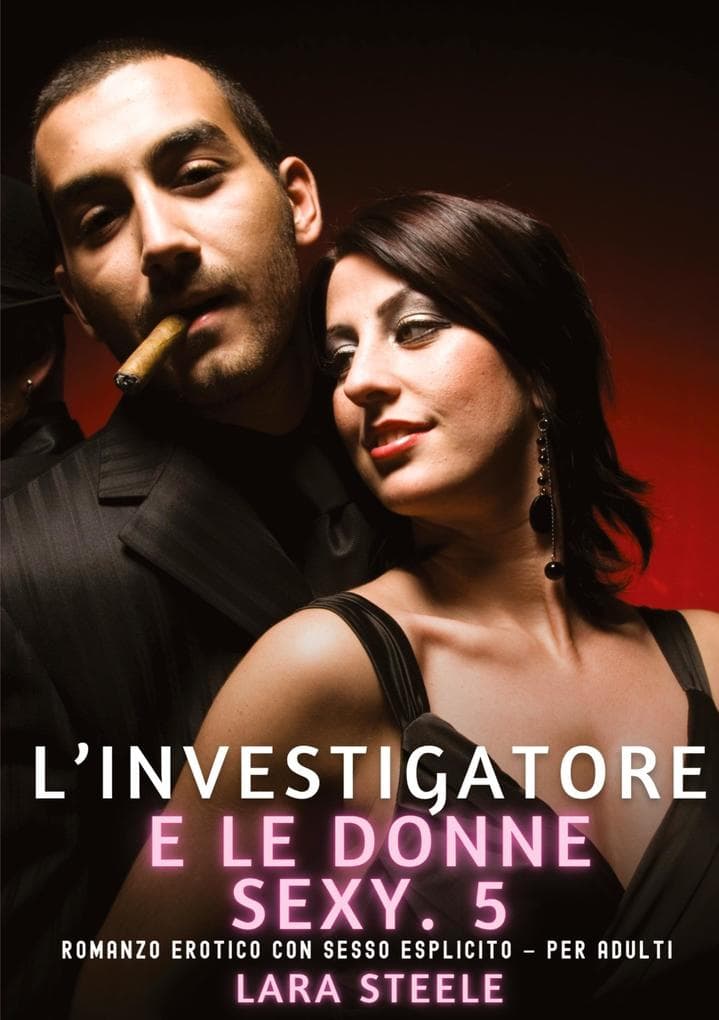 L'Investigatore e le Donne Sexy. 5