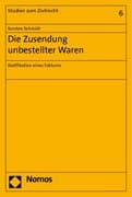 Die Zusendung unbestellter Waren