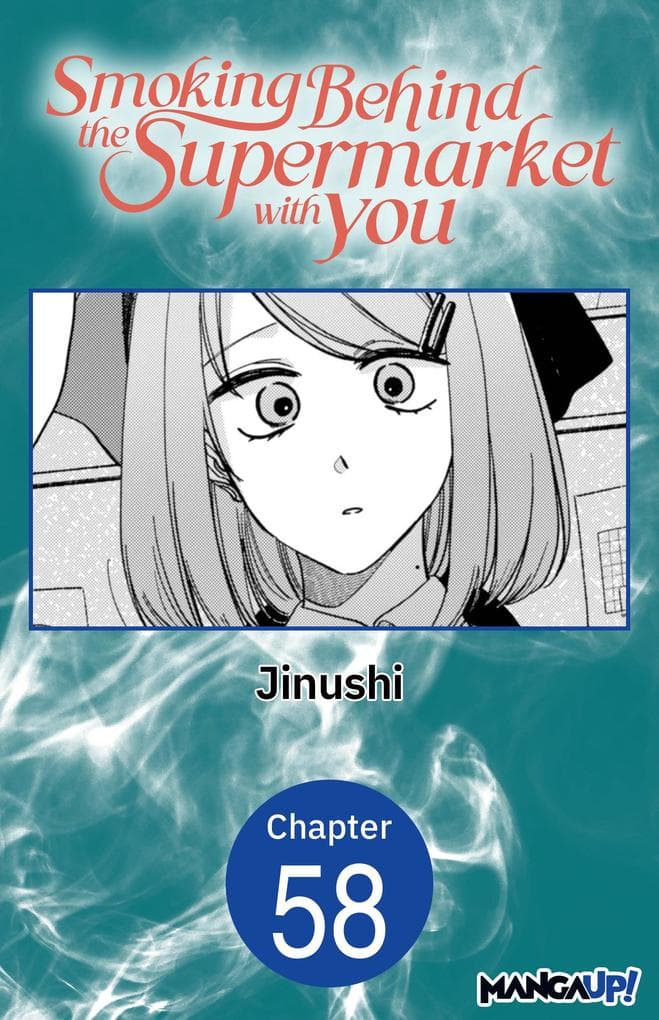 Smoking Behind the Supermarket with You #058