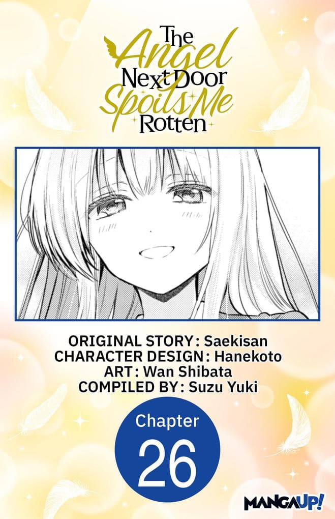 The Angel Next Door Spoils Me Rotten #026