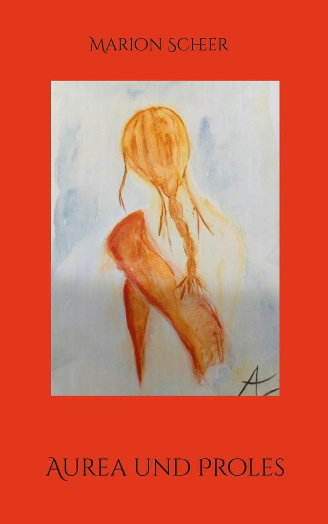 Aurea und Proles