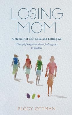 Losing Mom