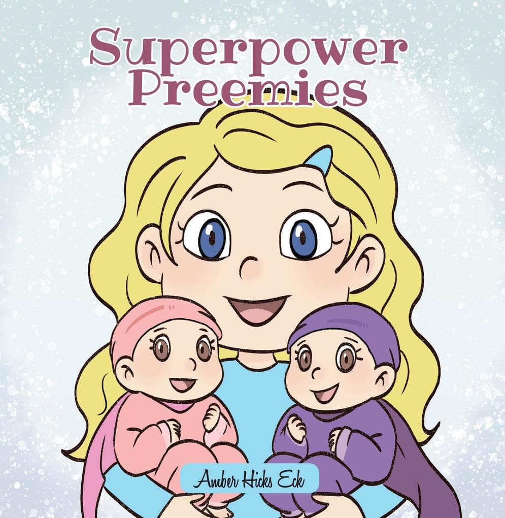 Superpower Preemies