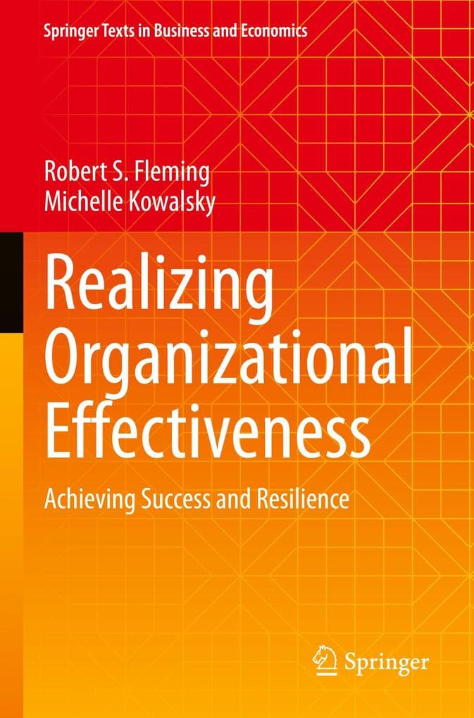 Realizing Organizational Effectiveness