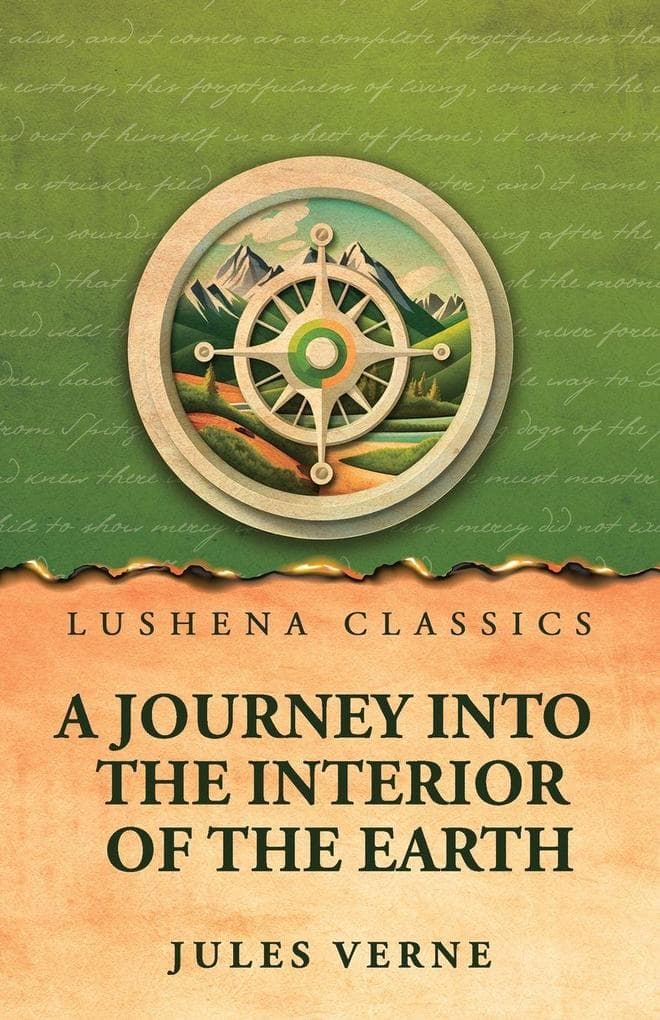 A Journey into the Interior of the Earth