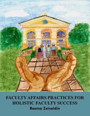 Faculty Affairs Practices for Holistic Faculty Success