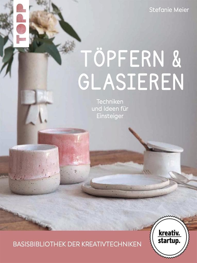 Töpfern & Glasieren (kreativ.startup)