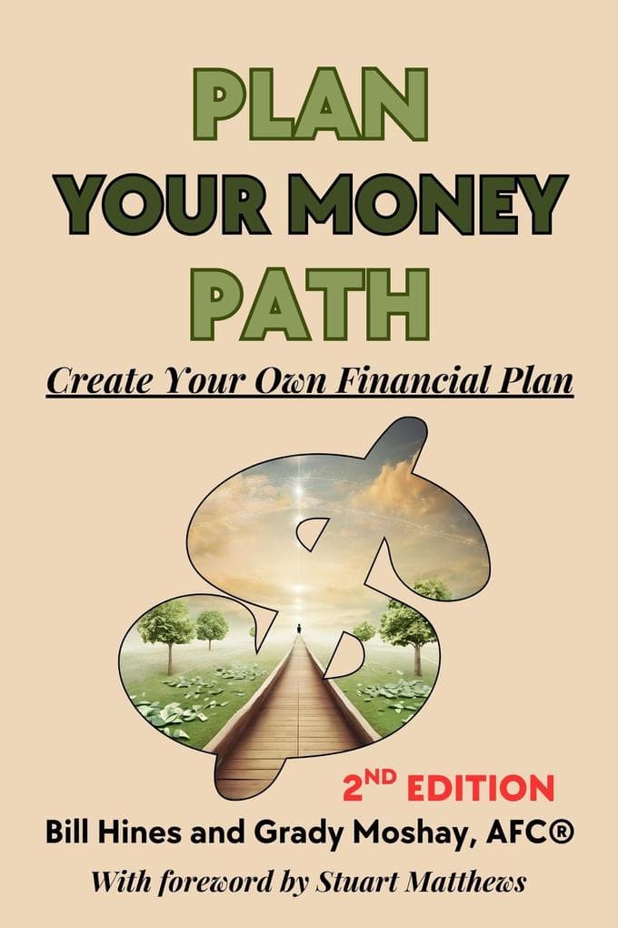 Plan Your Money Path: Create Your Own Financial Plan