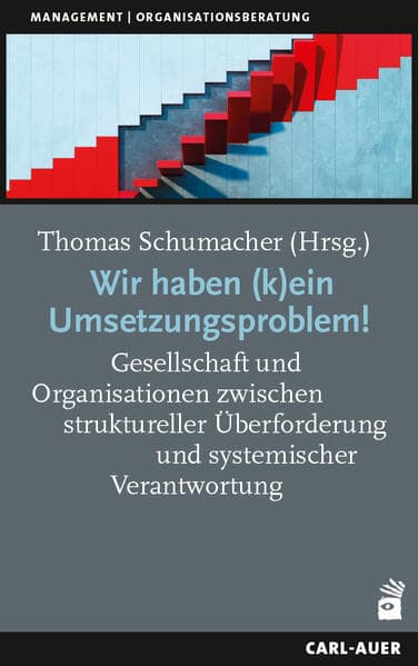 Wir haben (k)ein Umsetzungsproblem!