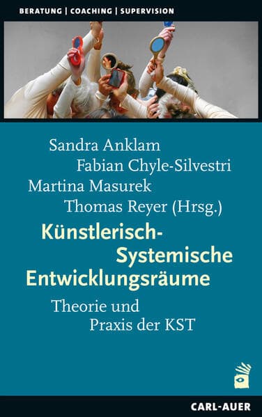 Künstlerisch-Systemische Entwicklungsräume