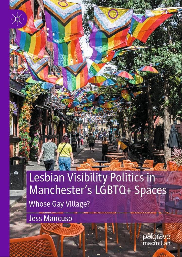 Lesbian Visibility Politics in Manchester's LGBTQ+ Spaces
