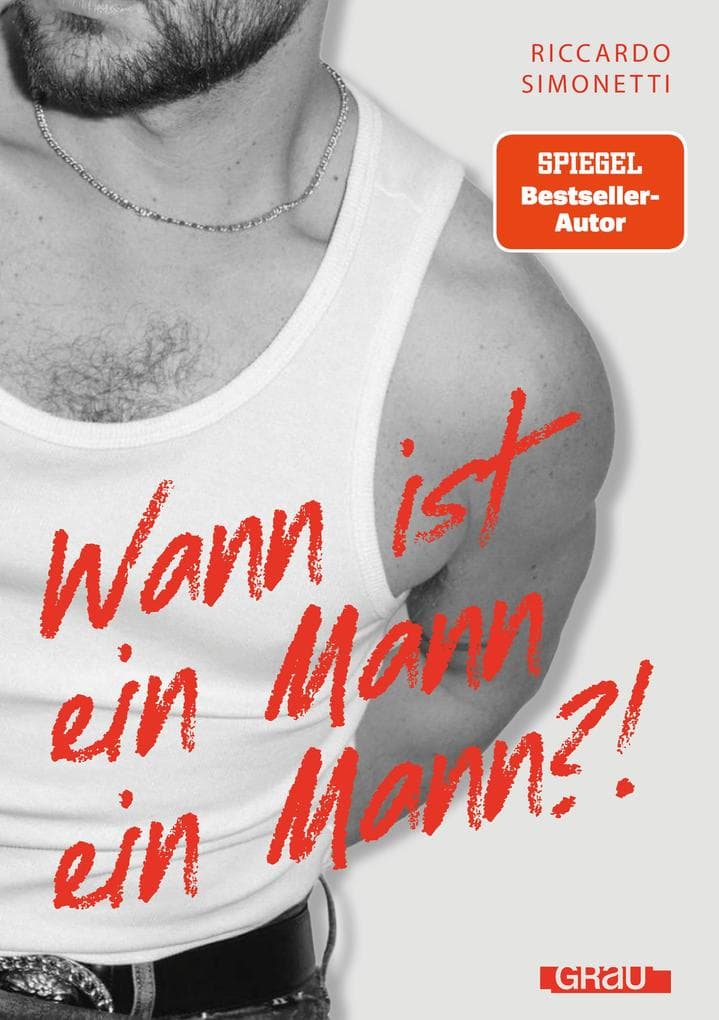 Wann ist ein Mann ein Mann?