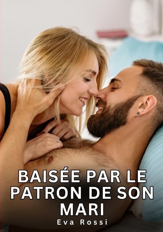 Baisée par le patron de son mari