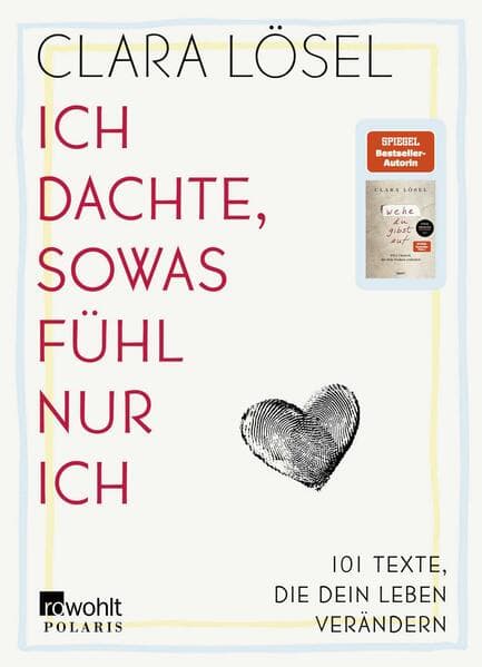 Ich dachte, sowas fühl nur ich