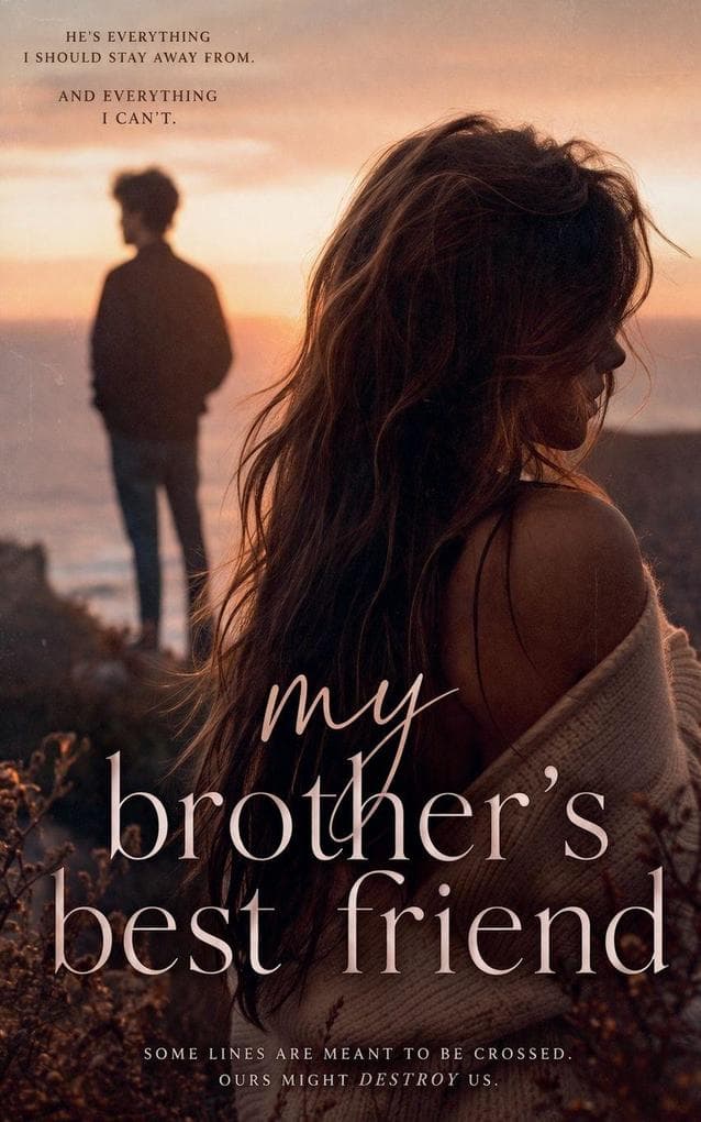 My Brother's Best Friend