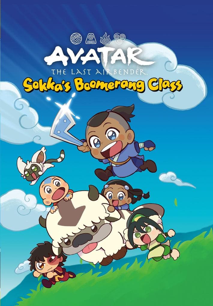 Avatar: The Last Airbender Chibis Volume 2--Sokka's Boomerang Class