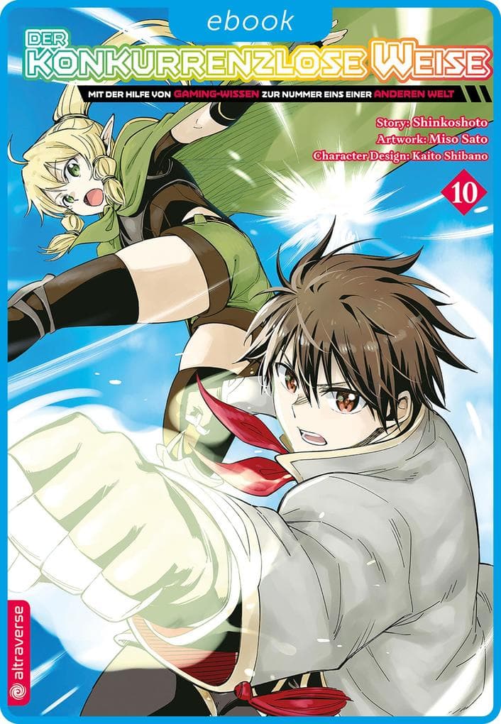 Der konkurrenzlose Weise - Mit der Hilfe von Gaming-Wissen zur Nummer Eins einer anderen Welt 10