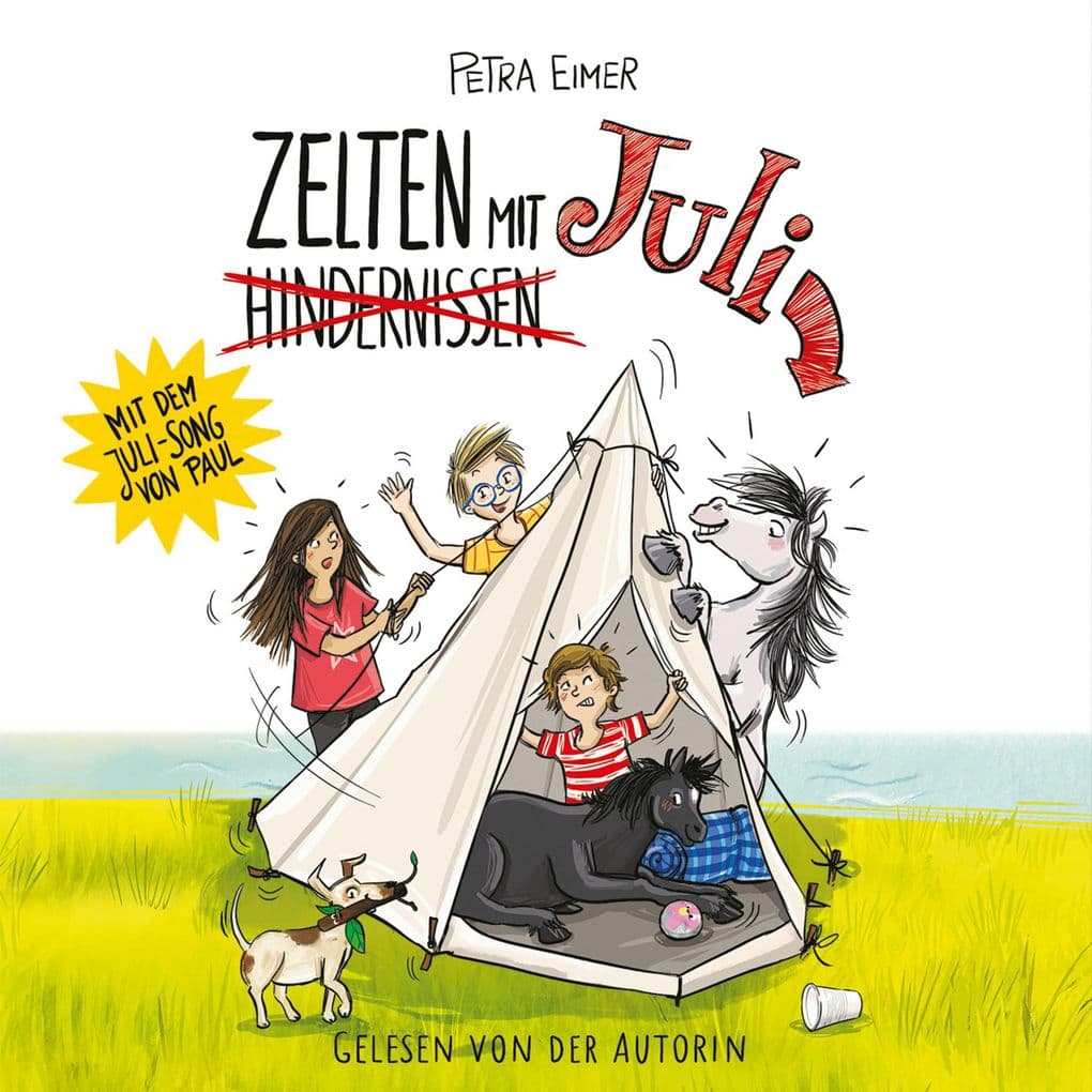 Zelten mit Juli