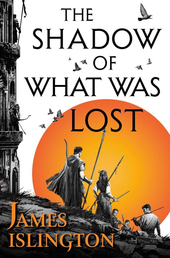 The shadow of what was lost - Buch eins der Licanius-Trilogie
