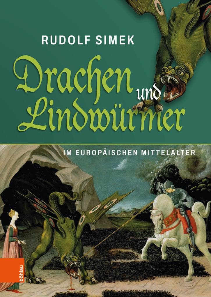 Drachen und Lindwürmer im europäischen Mittelalter