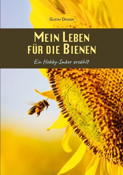 Mein Leben für die Bienen