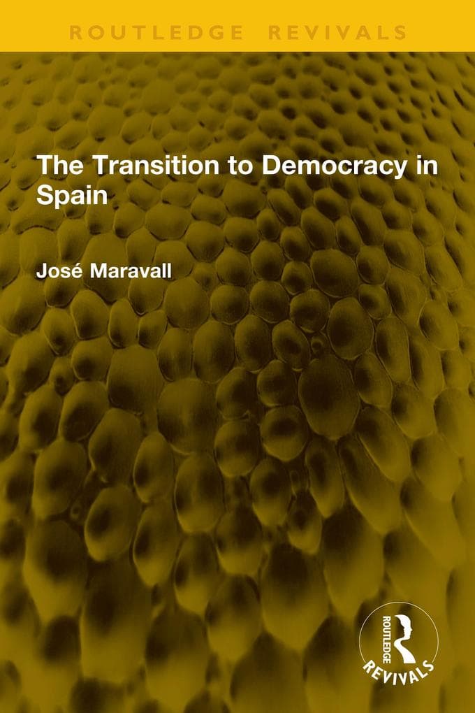 The Transition to Democracy in Spain