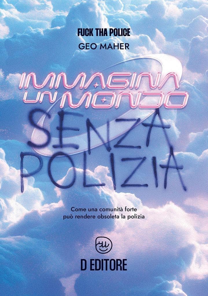 Immagina un mondo senza polizia. Come una forte comunità può rendere obsoleta la polizia