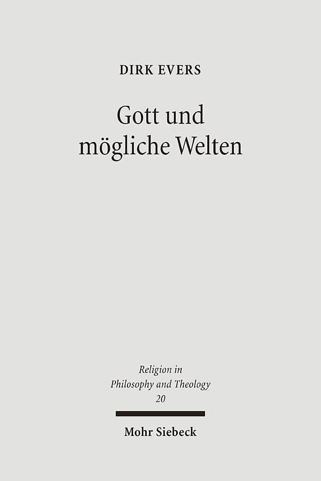 Gott und mögliche Welten