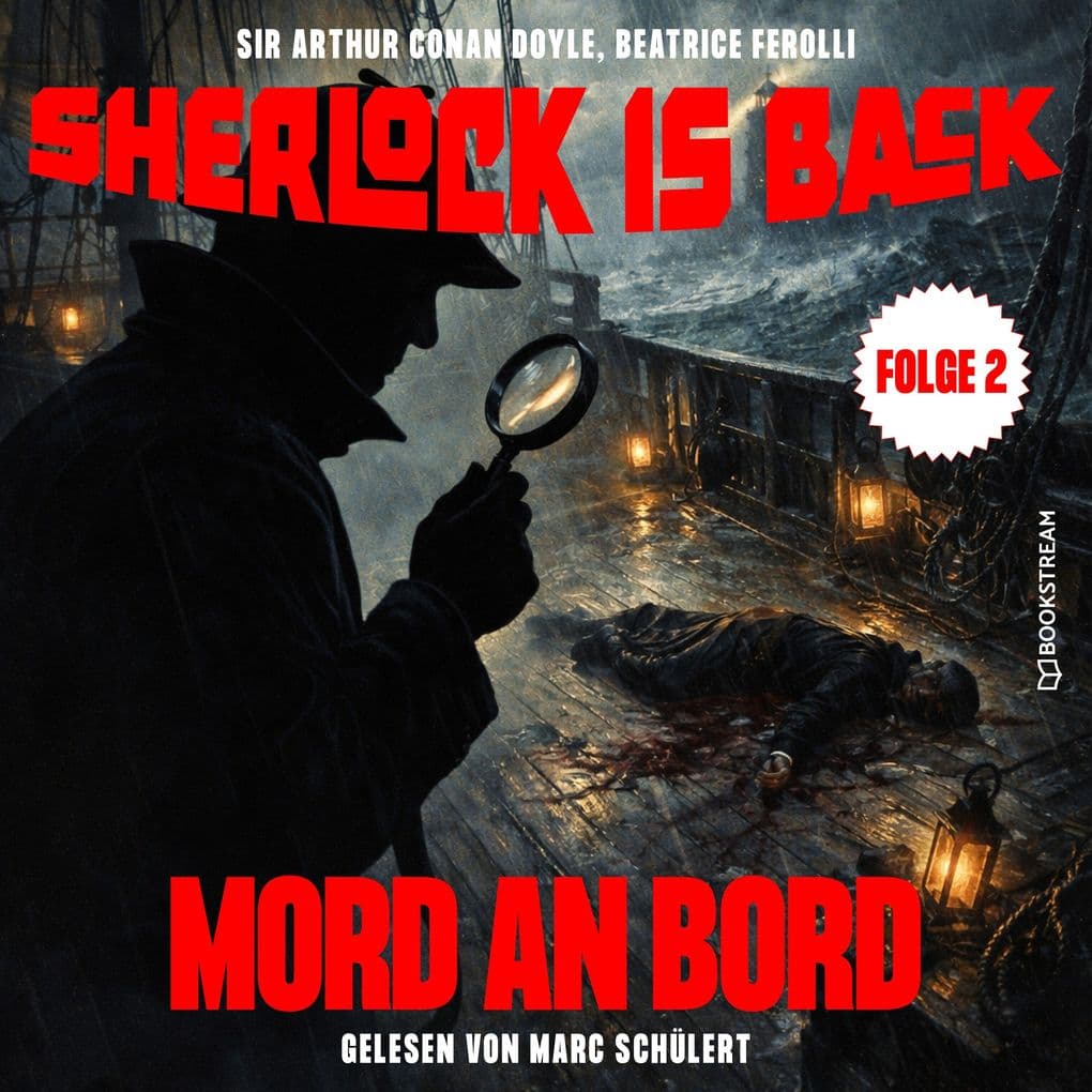 Mord an Bord (Sherlock is Back, Folge 2)