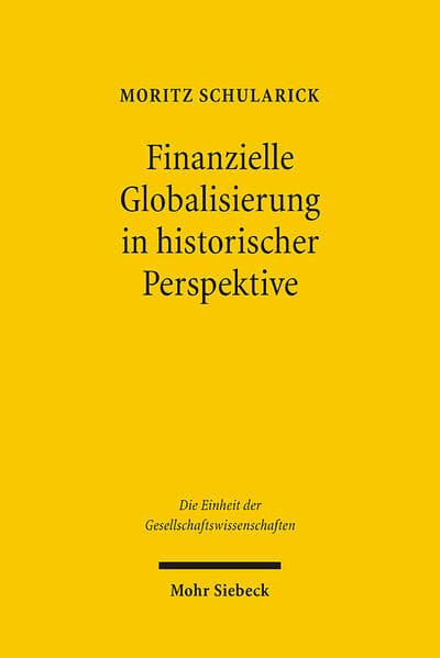Finanzielle Globalisierung in historischer Perspektive
