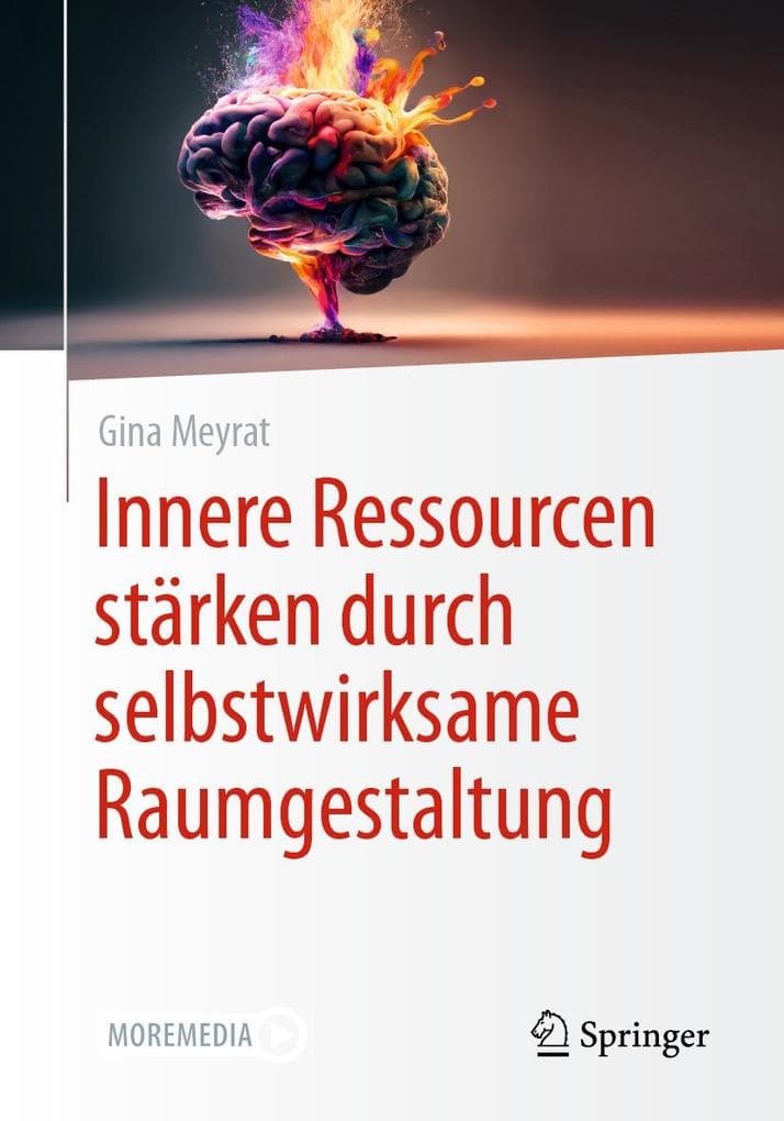 Innere Ressourcen stärken durch selbstwirksame Raumgestaltung