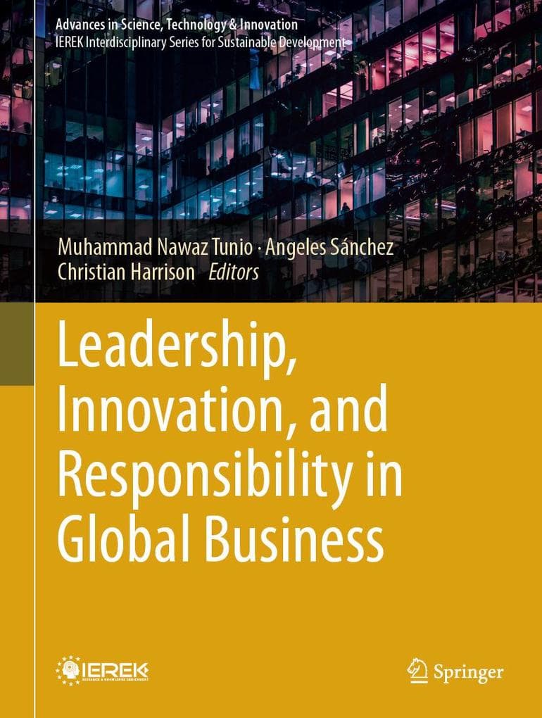 Leadership, Innovation, and Responsibility in Global Business