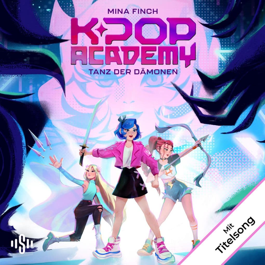 K-Pop Academy 1: Tanz der Dämonen