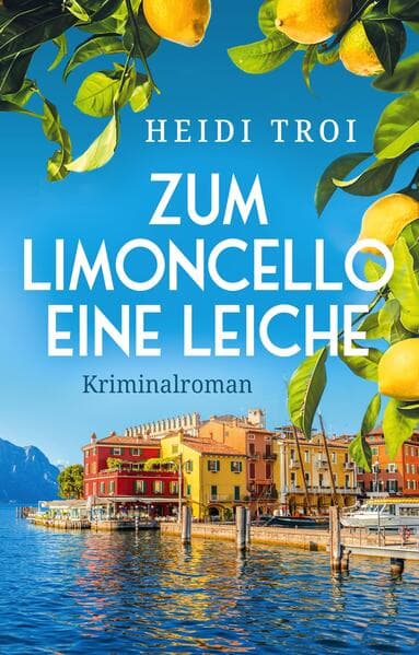 Zum Limoncello eine Leiche