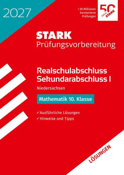 STARK Lösungen zu Mathematik - Realschulabschluss 2027 Niedersachsen - Prüfungsvorbereitung