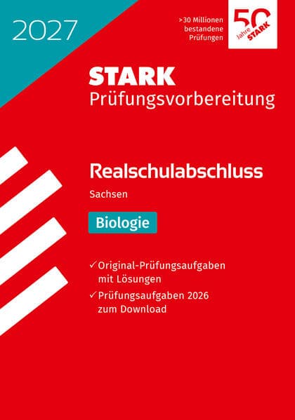 STARK Biologie - Realschulabschluss 2027 Sachsen - Prüfungsvorbereitung