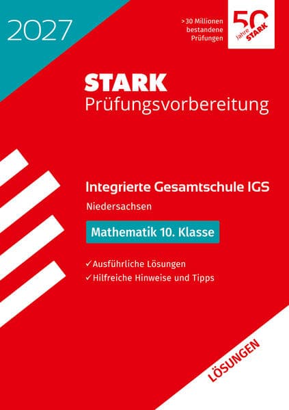 STARK Lösungen zu Mathematik 10. Klasse - Integrierte Gesamtschule (IGS) 2027 Niedersachsen - Prüfungsvorbereitung