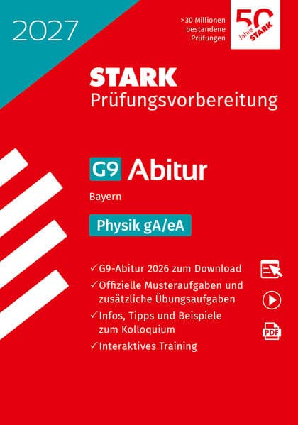 STARK Physik gA/eA - Abitur 2027 Bayern - Prüfungsvorbereitung