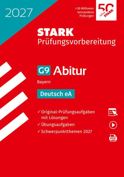 STARK Deutsch eA - Abitur 2027 Bayern - Prüfungsvorbereitung