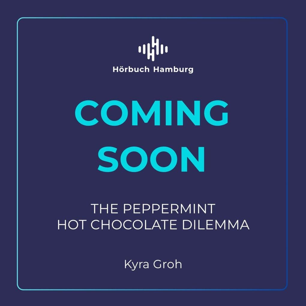 The Peppermint Hot Chocolate Dilemma (Lower Whilby 3)