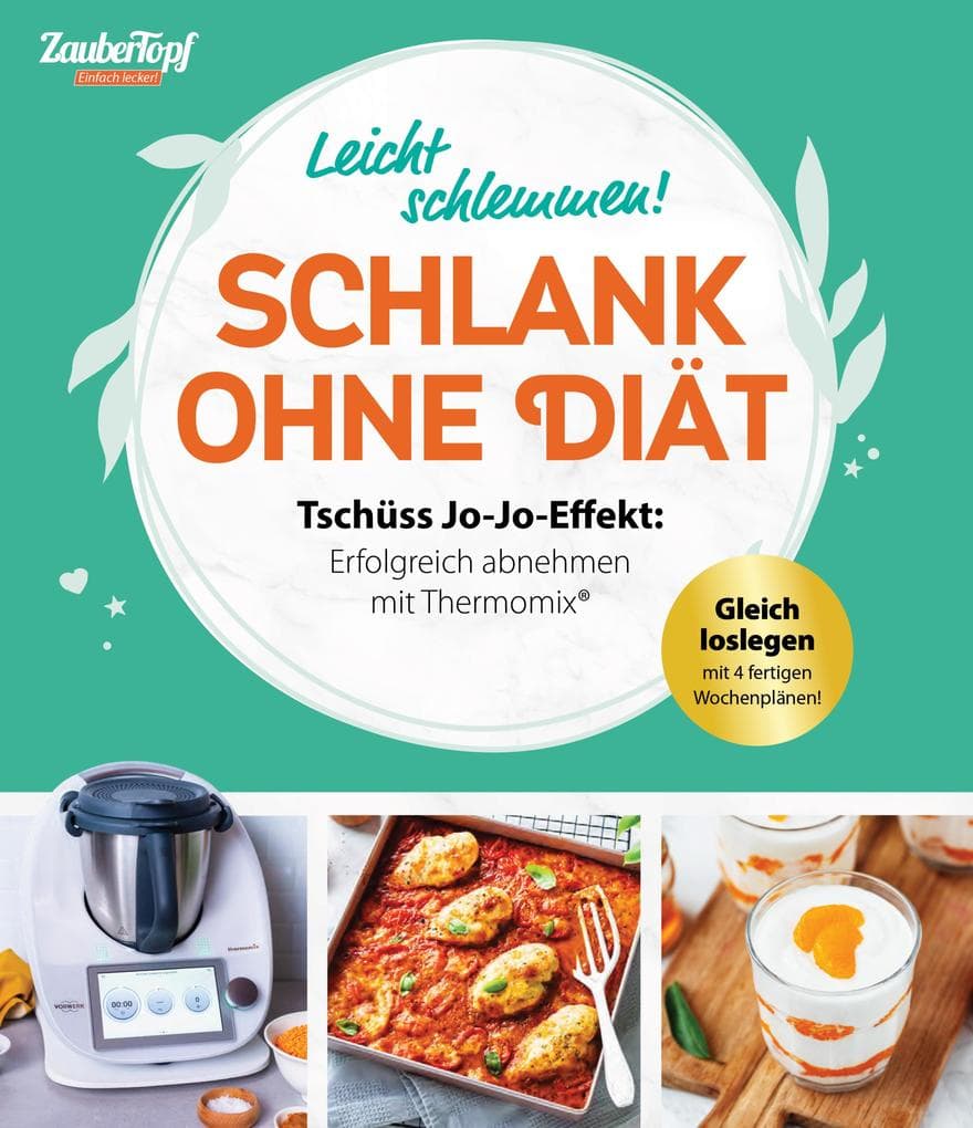 ZauberTopf Einfach lecker! Schlank ohne Diät