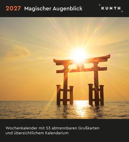 Magischer Augenblick - KUNTH Postkartenkalender 2027