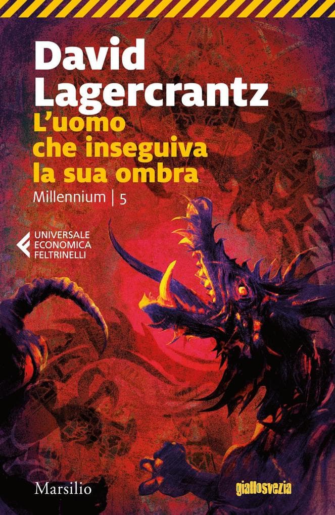 L'uomo che inseguiva la sua ombra. Millennium. Vol. 5