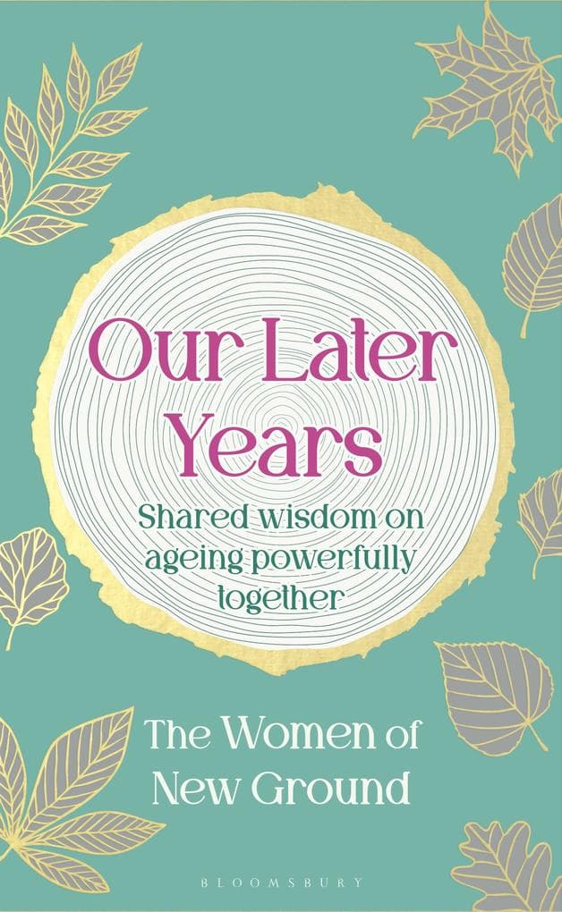 Our Later Years