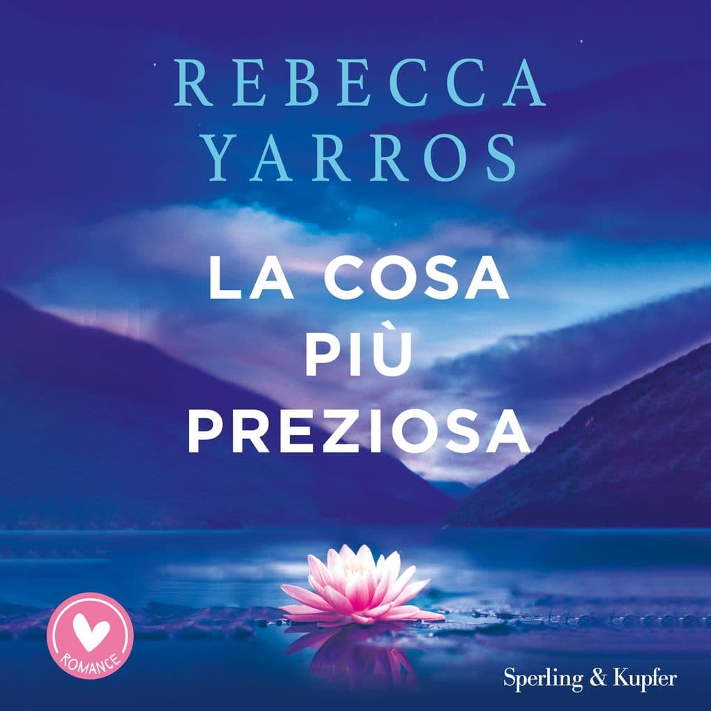 La cosa più preziosa