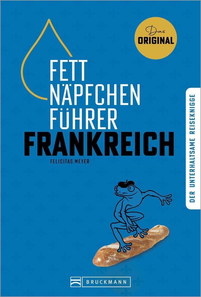 Fettnäpfchenführer Frankreich