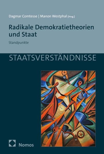 Radikale Demokratietheorien und Staat
