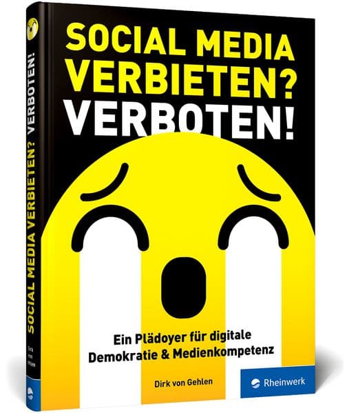 Social Media verbieten? Verboten!